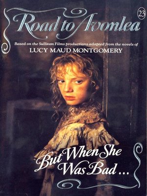 cover image of But When She Was Bad